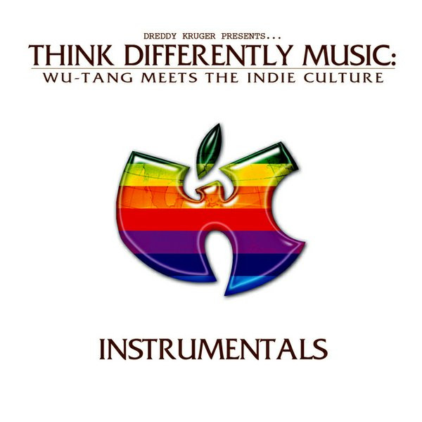 Dreddy Kruger Presents...Think Differently Music: Wu-Tang Meets The Indie Culture Instrumentals
