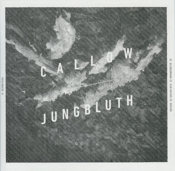 Callow / Jungbluth Split