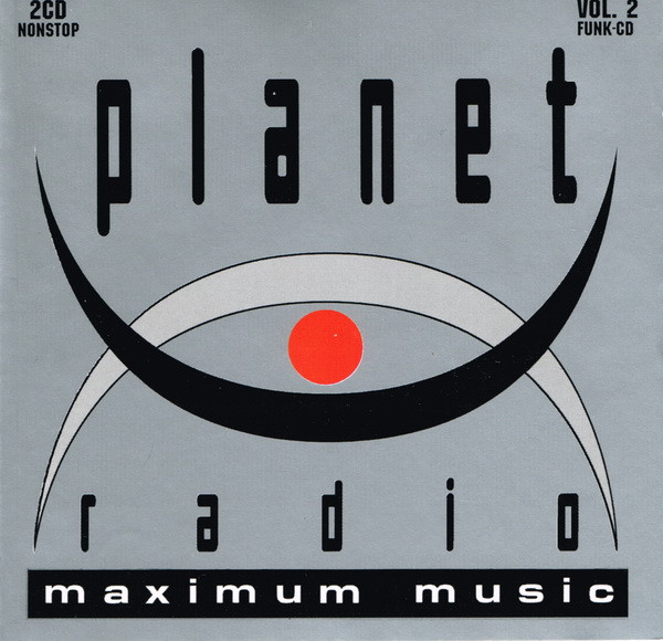 Planet Radio - Maximum Music Vol. 2