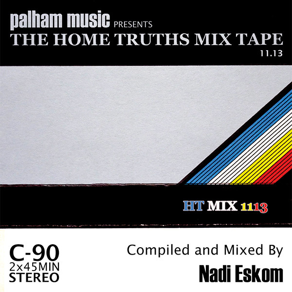 The Home Truths Mix Tape 11.13