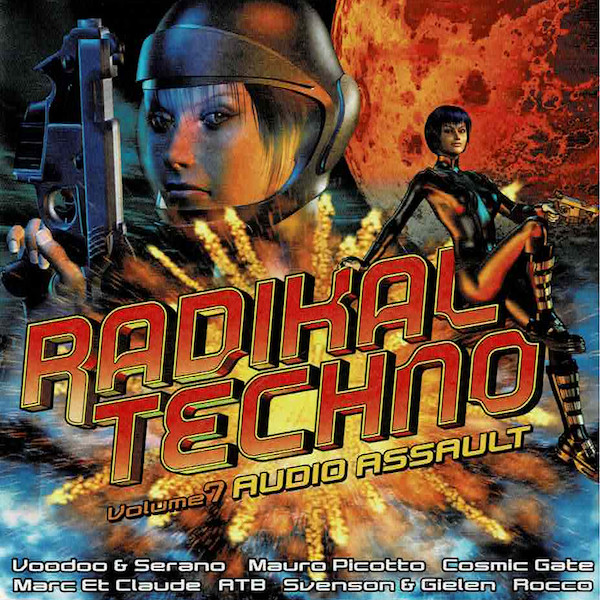Radikal Techno Volume 7: Audio Assault