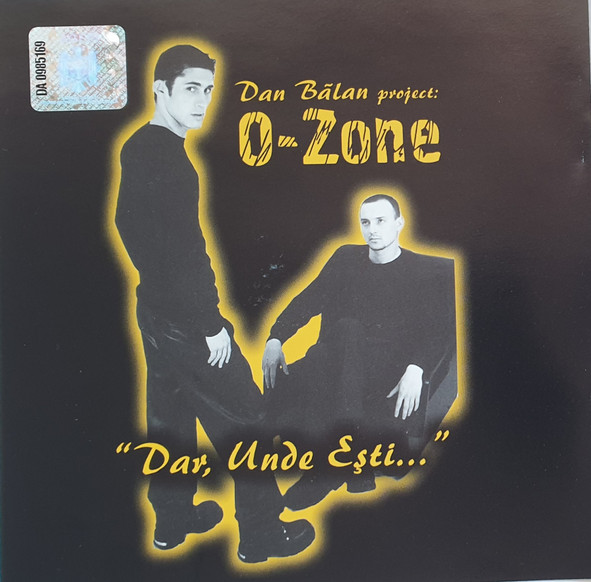 Dar, Unde Ești...