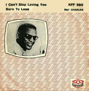 I Can't Stop Loving You / Born To Lose