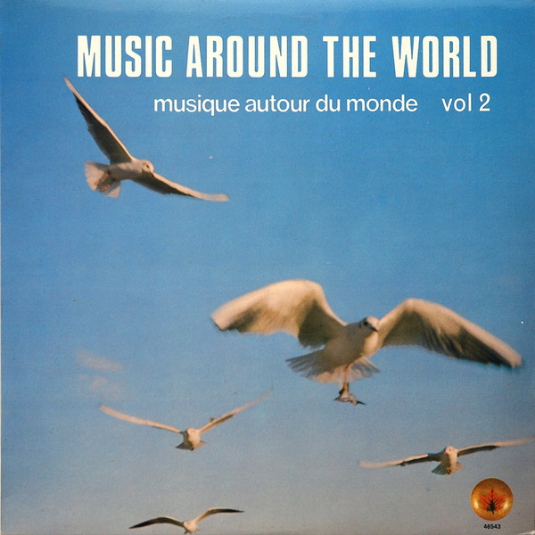 Music Around The World - Musique Autour Du Monde Vol. 2