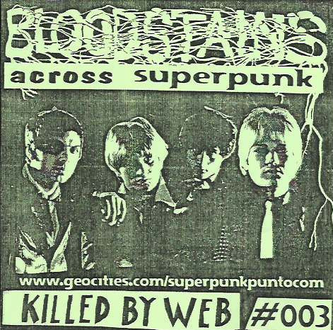 Bloodstains Across Superpunk. Vol.III