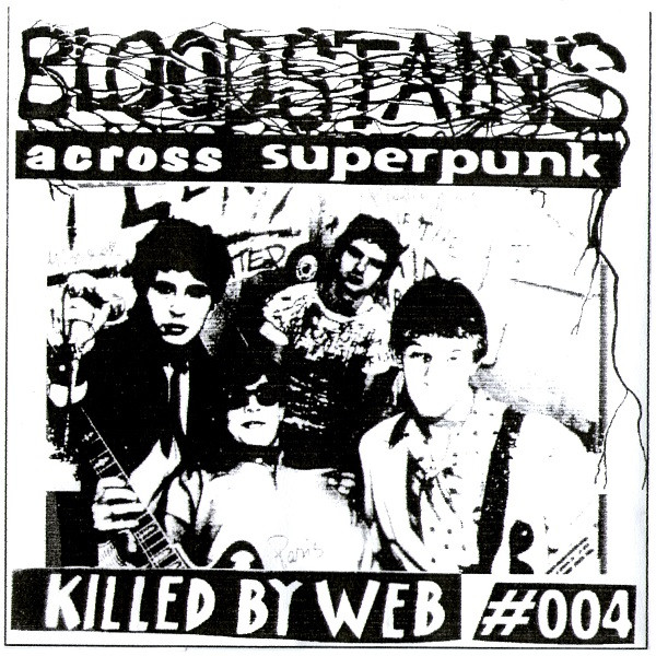 Bloodstains Across Superpunk. Vol.IV