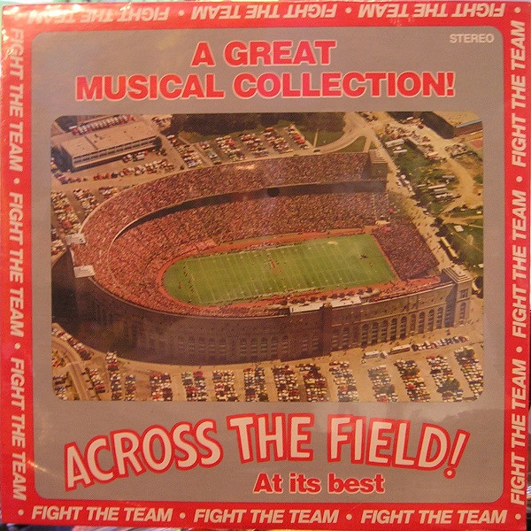 Across The Field! - At Its Best
