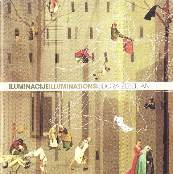 Iluminacije: Muzika Za Pozorište (Illuminations: Music For Theatre)