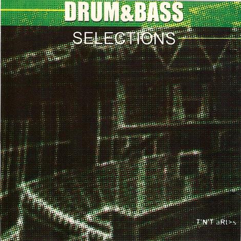 Drum&Bass Selections