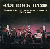 Where Are You Now Buddy Holly? / Get A Job
