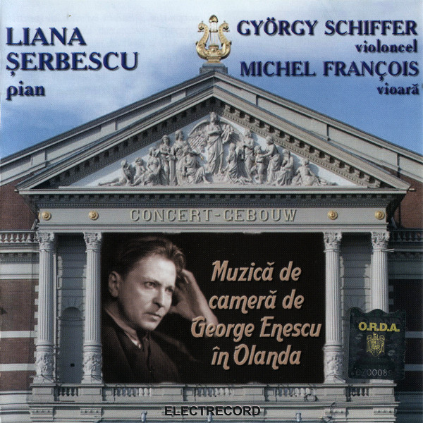 Muzică De Cameră De George Enescu În Olanda