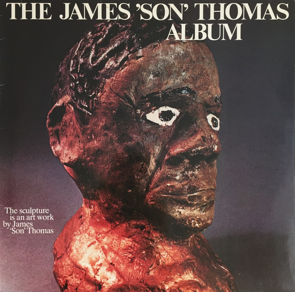 The James 'Son' Thomas Album