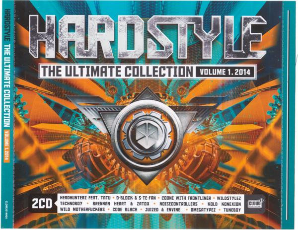 Hardstyle - The Ultimate Collection Volume 1 . 2014