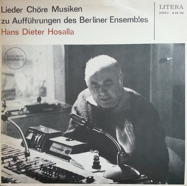 Lieder, Chöre, Musiken Zu Aufführungen Des Berliner Ensembles