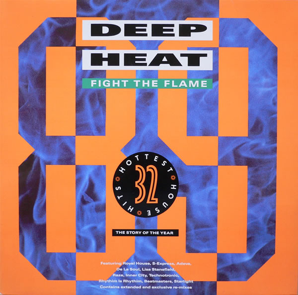 Deep Heat '89 - Fight The Flame