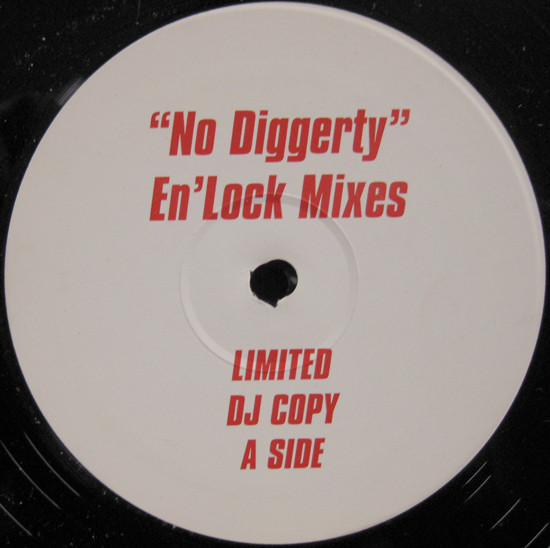No Diggerty (En'Lock Mixes)
