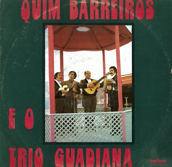 Quim Barreiros E O Trio Guadiana