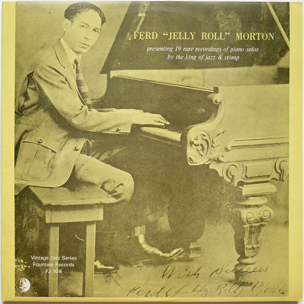 Presenting 19 Rare Recordings Of Piano Solos By The King Of Jazz & Stomp