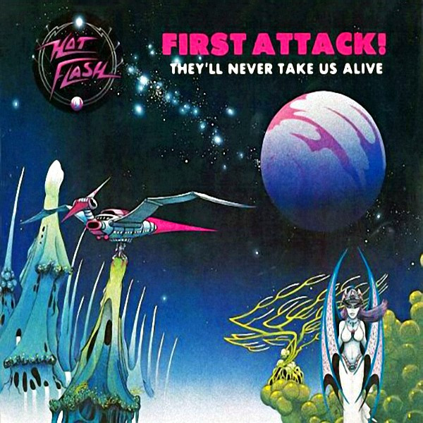 First Attack! They'll Never Take Us Alive