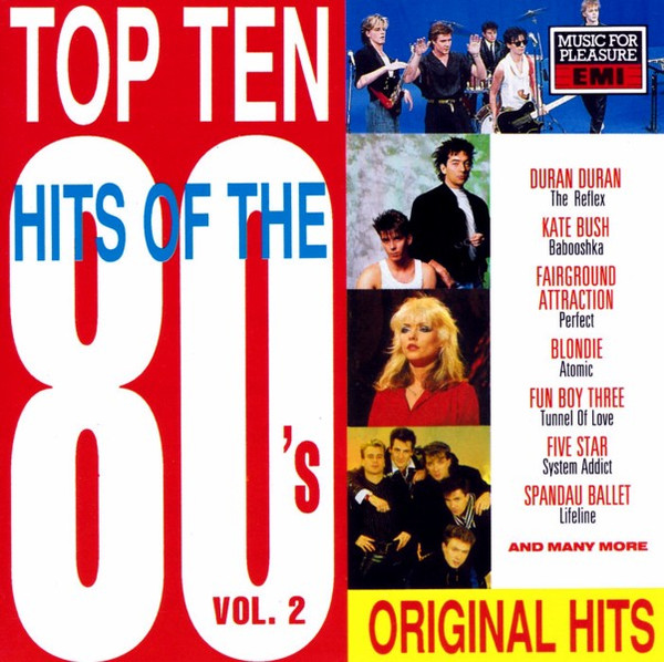 Top Ten Hits Of The 80's Vol. 2