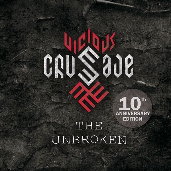 The Unbroken (10th Anniversary Edition)