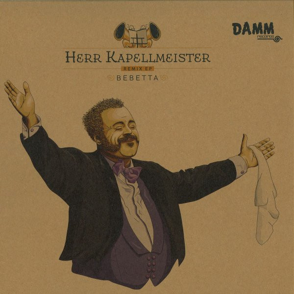 Herr Kapellmeister Remix EP