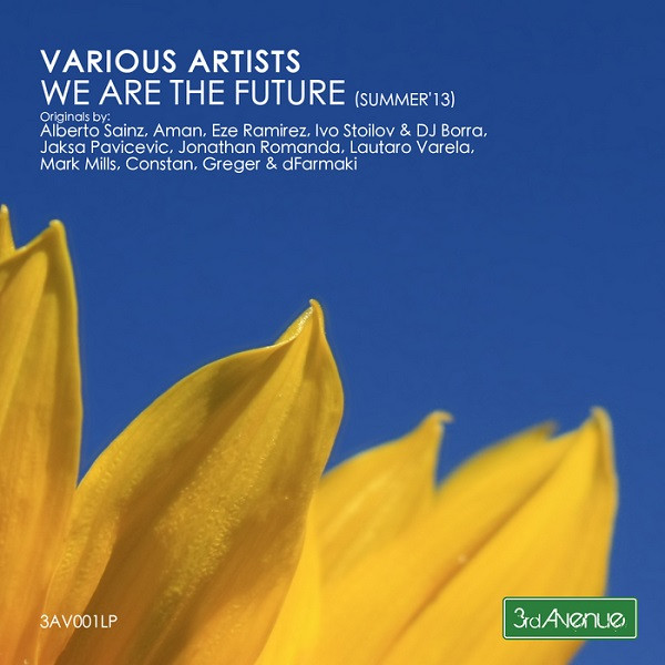 We Are The Future (Summer'13)