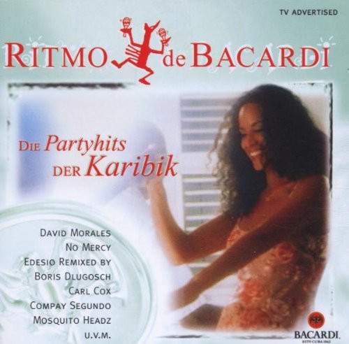 Ritmo De Bacardi - Die Partyhits Der Karibik