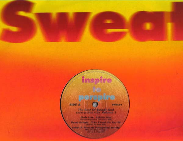 Inspire To Perspire (The Best Of Sweat And Underground Vibe Volume 1)