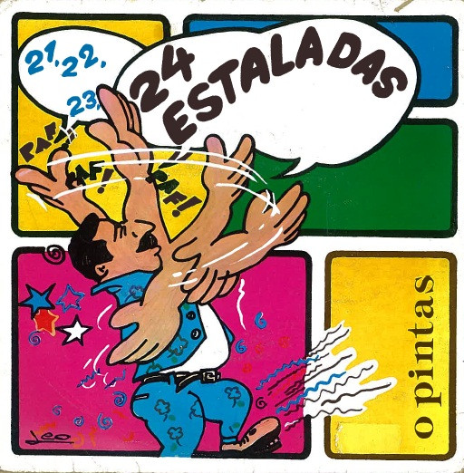 O Pintas - 24 Estaladas
