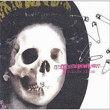 London Punk 1977 Tribute Album