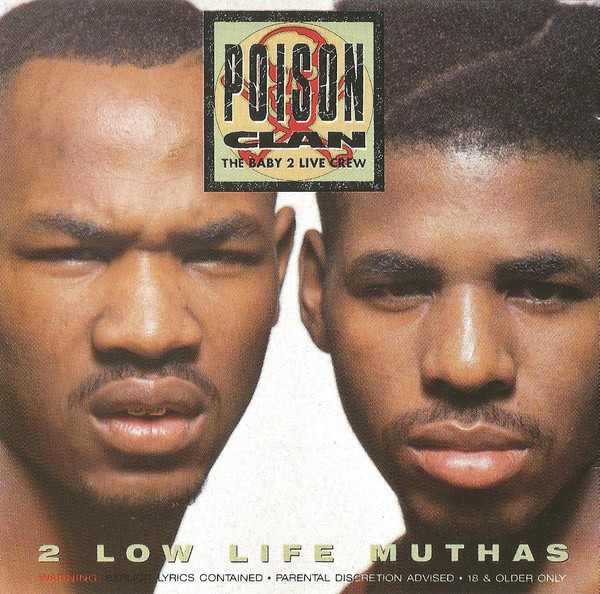 2 Low Life Muthas