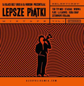 Lepsze Piątki Mixtape Vol. 1