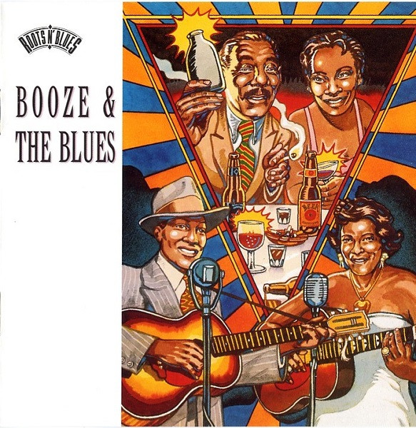 Booze & The Blues