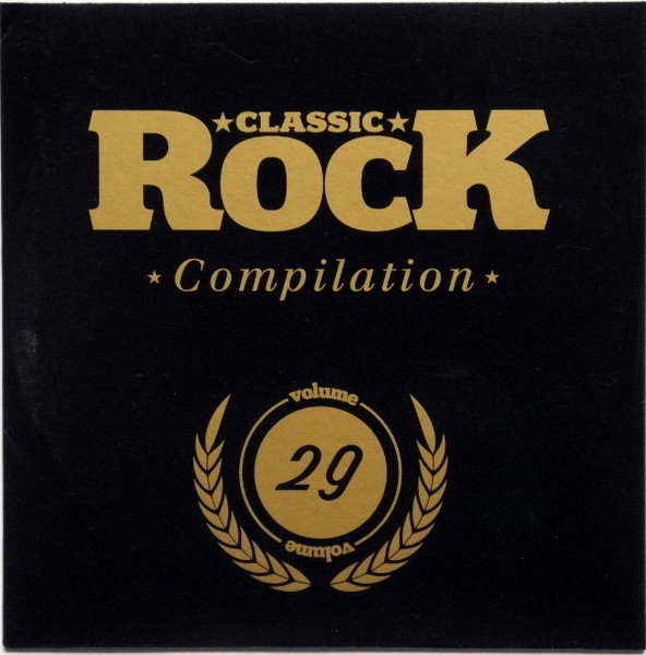 Classic Rock Compilation Volume 29