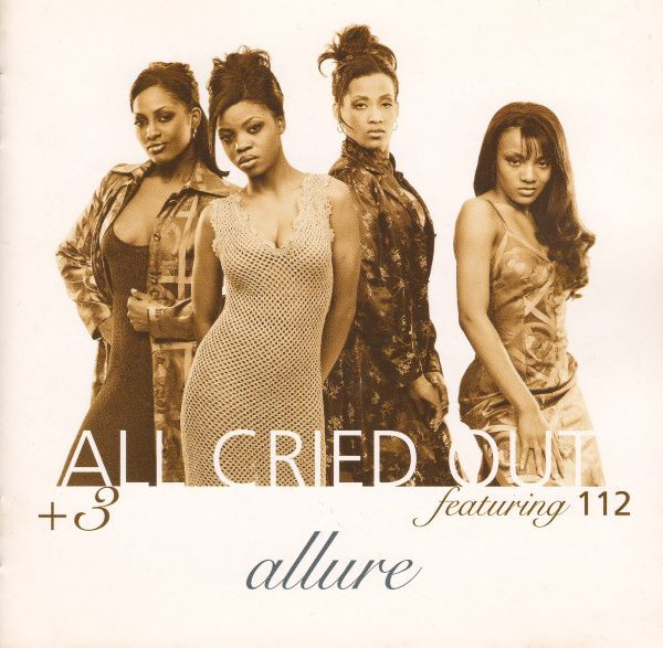 All Cried Out + 3