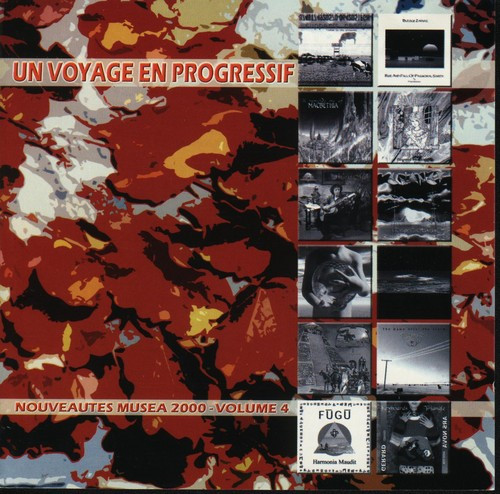Un Voyage En Progressif Nouveautes Musea 2000 - Volume 4