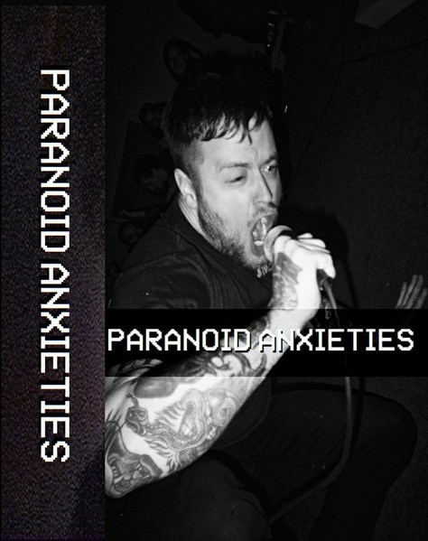 Paranoid Anxieties 