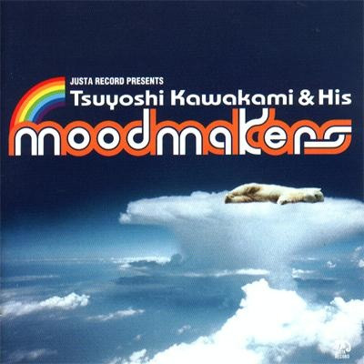 Tsuyoshi Kawakami & His Moodmakers