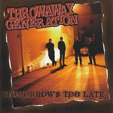 Tomorrow's Too Late