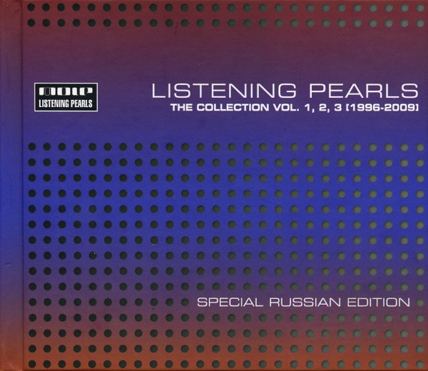 Listening Pearls - The Collection Vol. 1, 2, 3 (1996-2009) - Special Russian Edition