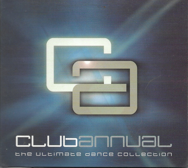 Club Annual (The Ultimate Dance Collection)