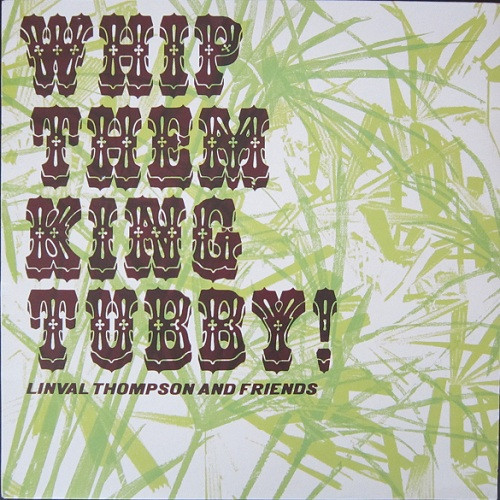 Whip Them King Tubby!