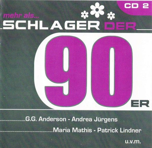 Mehr Als...Schlager Der 90er - CD 2