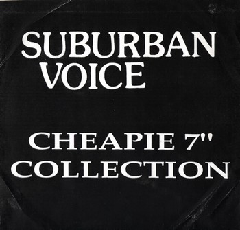 Cheapie 7" Collection