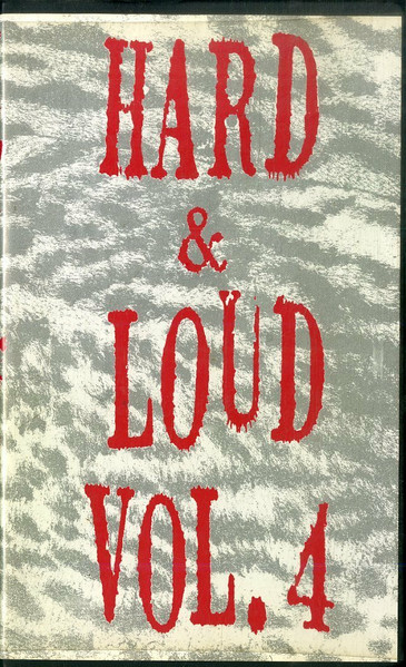 Hard & Loud Vol. 4