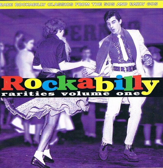 Rockabilly Rarities Volume One
