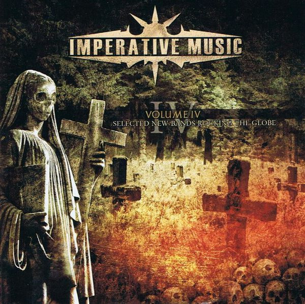 Imperative Music Compilation - Volume IV (Selected New Bands Rocking The Globe)