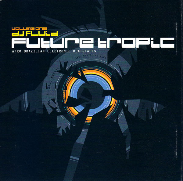 Future Tropic Volume One