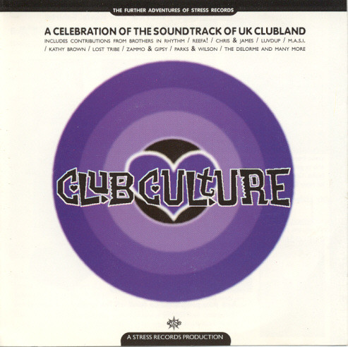 Club Culture: The Further Adventures Of Stress Records